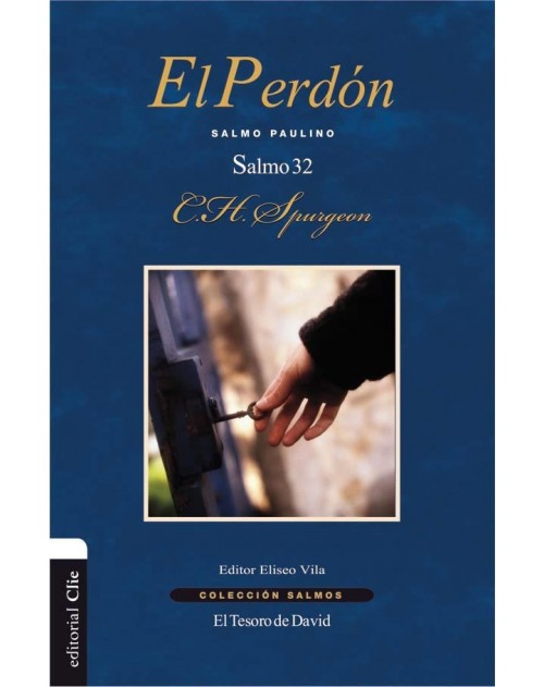 El Perdon - Charles Spurgeon