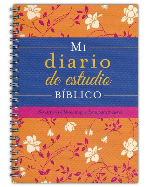 Mi diario de estudio bíblico: 180 lecturas bíblicas inspiradoras para mujeres