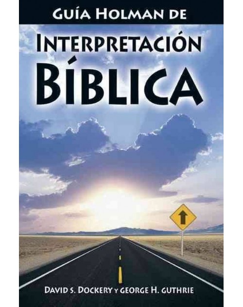 Guia Holman de Interpretacion Biblica