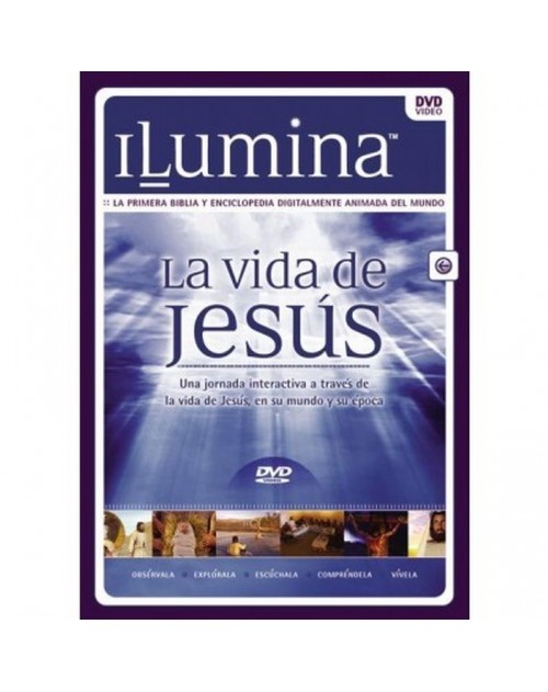 Ilumina - La Vida de Jesus